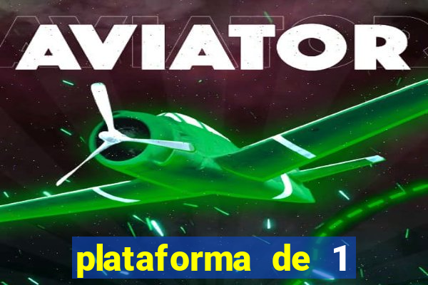plataforma de 1 real tiger